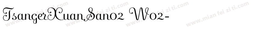 TsangerXuanSan02 W02字体转换